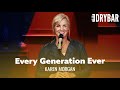 Every Generation Explained Karen Morgan