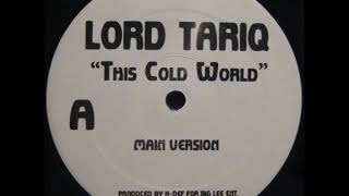 Lord Tariq ‎– This Cold World (Instrumental)