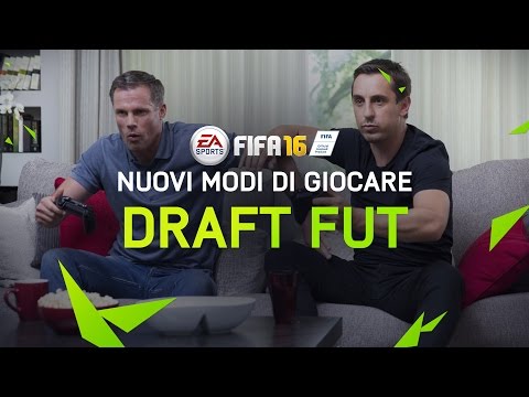 FIFA 16 Ultimate Team - Draft di FUT Trailer ft. Gary Neville & Jamie Carragher