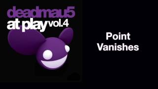 deadmau5 / Point Vanishes