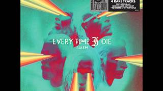 Every Time I  Die - Cheap Ludes