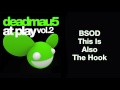 BSOD / This Is Also The Hook (Original Mix)