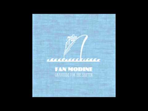 Fan Modine / Through the Valley