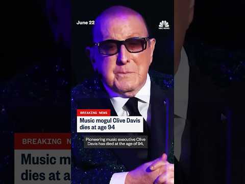 Music mogul Clive Davis dies at age 94