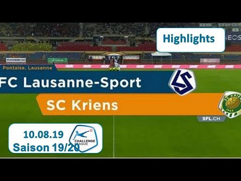 Highlights: Fc Lausanne - Sport vs SC Kriens (10.08.19)