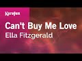 Can't Buy Me Love - Ella Fitzgerald | Karaoke Version | KaraFun
