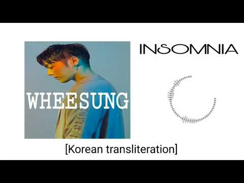 WHEESUNG (휘성) - 'INSOMNIA (불면증)' [ Korean Lyrics] || LZHOU STUDIO