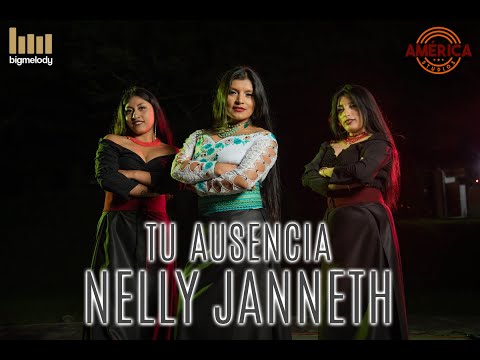 TU AUSENCIA - Nelly Janneth - Video Oficial