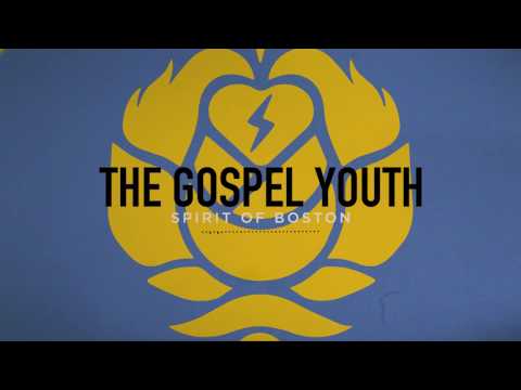 The Gospel Youth - Spirit Of Boston