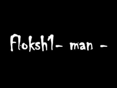 Floksh1 man
