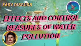 WATER POLLUTION||EFFECTS & CONTROL MEASURES OF WATER POLLUTION||ENVIRONMENTAL STUDIES
