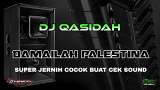 Download lagu DJ QASIDAH DAMAILAH PALESTINA SUPER JERNIH COCOK BUAT CEK SOUND - SHAFA AUDIO - OBAT NGAMUK MUSIK mp3