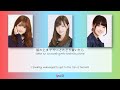 Nogizaka46 乃木坂46 - Kyuushamen 急斜面 Kan Rom Eng Color Coded Lyrics