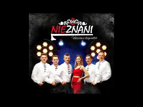 Zespół NIEZNANI - Pokaż jak się kręcisz