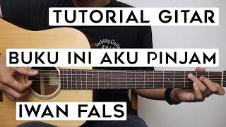 Download lagu (Tutorial Gitar) IWAN FALS - Buku Ini Aku Pinjam | Lengkap Dan Mudah mp3