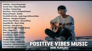 Download lagu Positive Vibes Music 2026 — Chill Vibes Playlist 2026 🌿 Global Chill Mix ~ Best English Songs mp3