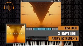 Video thumbnail for First Look: Straylight by Native Instruments by Sample Library Review
