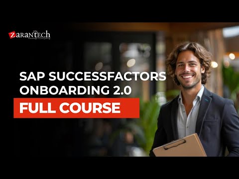 SAP SuccessFactors Onboarding 2 0 Full Course ZaranTech
