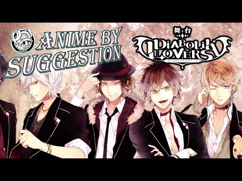Anime By Suggestion: Diabolik Lovers