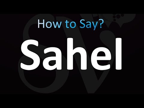 How to Pronounce Sahel (Correctly!)