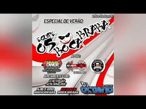 EQUIPE OS BOCA BRABA (ESPECIAL DE VERÃO) - DJ OCTAVIO RS