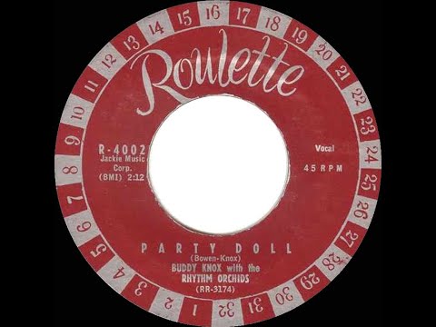 1957 HITS ARCHIVE: Party Doll - Buddy Knox (a #1 record)