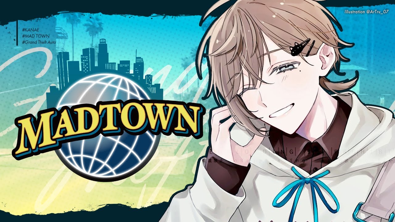 MADTOWN #10-3 | これから忙しくなるのかもしれない。 【にじさんじ/叶】