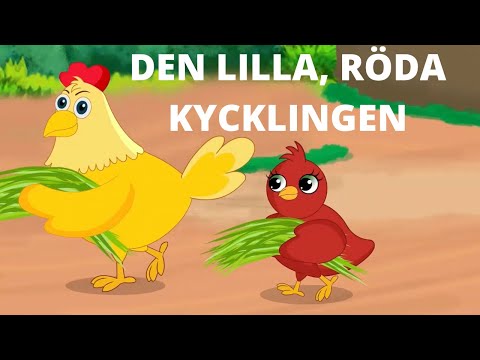 Den lilla röda Kycklingen | | Sagor för Barn på Svenska | Swedish Fairy Tales