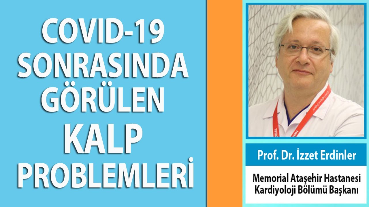 Covid-19 Sonrasında Görülen Kalp Problemleri