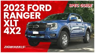 2023 Ford Ranger XLT 4x2 Spec Guide | Zigwheels.Ph