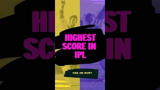 Highest Score in IPL #shorts #cricket #ipl