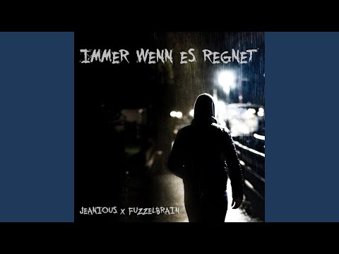 Immer wenn es regnet