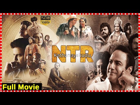 NTR Kathanayakudu Biographical Drama Full Movie || Balakrishna | Vidya Balan | @tfctelugucinemalu