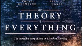The Theory of Everything Soundtrack 21 - A Brief History of Time