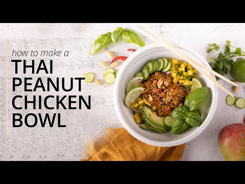 How To Make Spicy Thai Peanut Chicken Rice Bowl | Weeknight Dinners