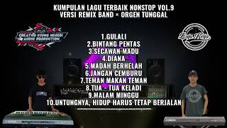 Download lagu KUMPULAN LAGU 🎼 TERBAIK🔥 NONSTOP VOL.9‼️ || VERSI REMIX BAND × ORGEN TUNGGAL mp3