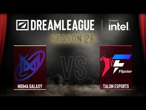 Dota2 - Nigma Galaxy vs Flipster Talon - DreamLeague Season 26 - Group Stage 2