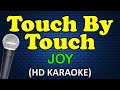TOUCH BY TOUCH Joy HD Karaoke