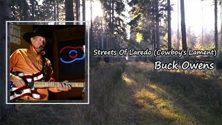 Buck Owens - Streets Of Laredo (Cowboy's Lament) (Lyrics)