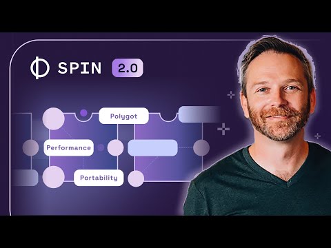 Announcing Spin v2.0 - Polygot Programming, Performance Upgrades, Portability and more.