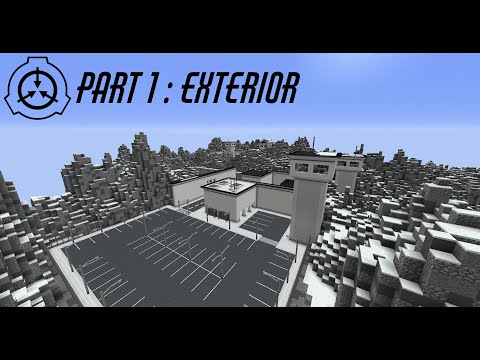Minecraft SCP Site Presentation Ep1 (Exterior)