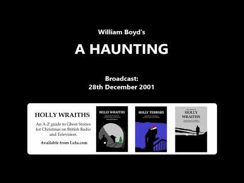 A Haunting (2001) by William Boyd