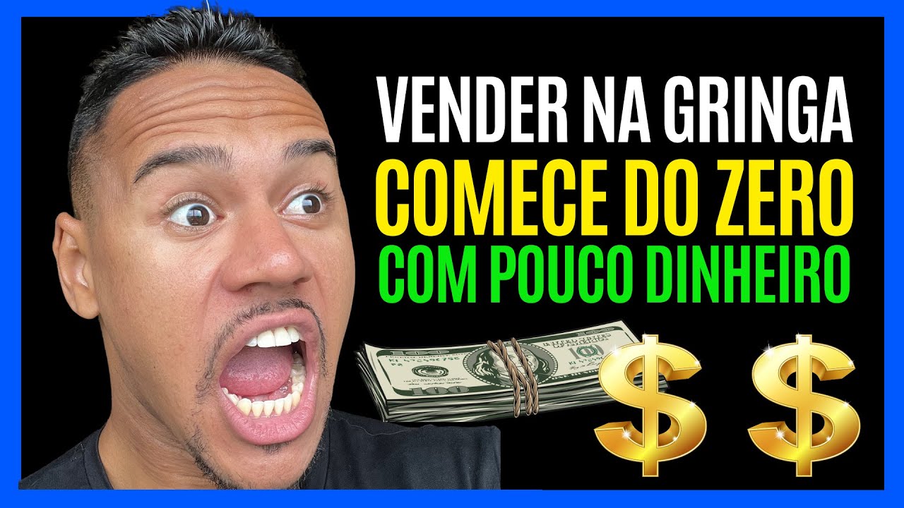 [VENDER NA GRINGA] Comece a Ganhar em Dólar do zero