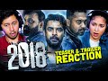 2018 - Official Trailer & Teaser Reaction! | Tovino Thomas & Jude Anthany Joseph