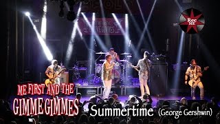 Me First and The Gimme Gimmes &quot;Summertime&quot; (George Gershwin)@ Sala Apolo (10/02/2017) Barcelona