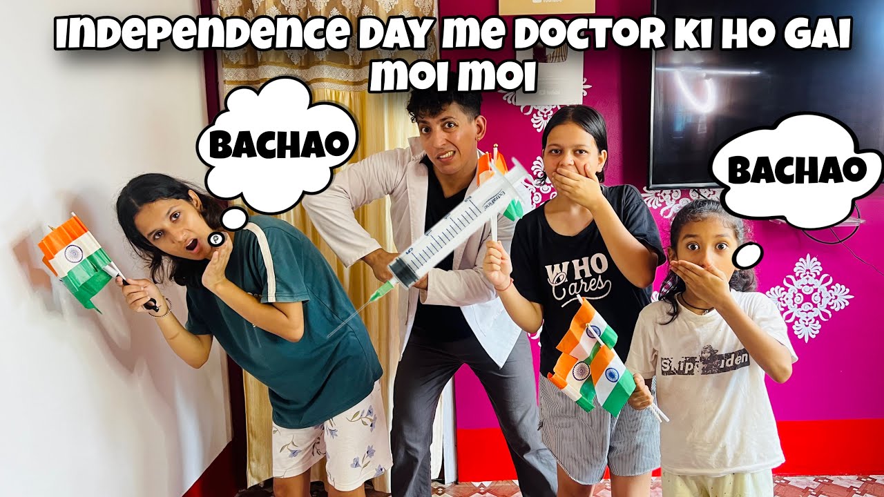Independence Day Me Doctor Ki Ho Gai Moye Moye 😱 Doctor Patient Ki Pagalpanti |Cartoon Doctor