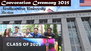 Northeastern University | Convocation ceremony 2025 |  northeastern university commencement Boston