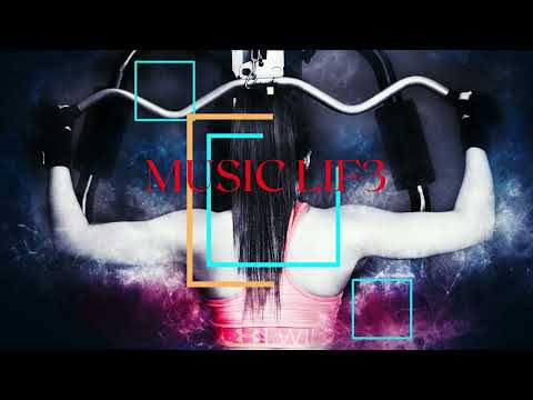 Best Gym Music Video   MUSIC LIF3