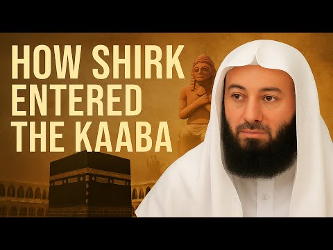 How Idol Worship Began at the Kaaba | Ustadh Wahaj Tarin