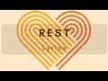 Rest - Lyrics Video - LDS Mutual Theme 2019